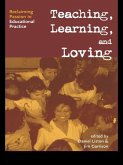 Teaching, Learning, and Loving (eBook, ePUB)