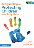 Safeguarding and Protecting Children in the Early Years (eBook, PDF)