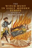 The Witch-Hunt in Early Modern Europe (eBook, PDF)