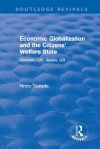Economic Globalization and the Citizens' Welfare State (eBook, PDF)