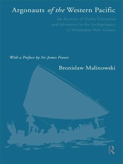 Argonauts of the Western Pacific (eBook, ePUB) - Malinowski, Bronislaw