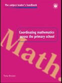 Coordinating Mathematics Across the Primary School (eBook, ePUB)