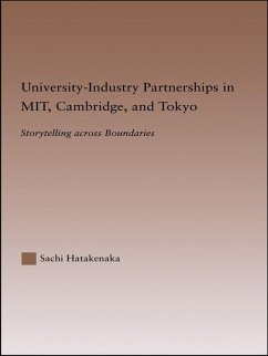 University-Industry Partnerships in MIT, Cambridge, and Tokyo (eBook, ePUB) - Hatakenaka, Sachi