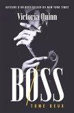 Boss Tome deux (Boss (French), #2) (eBook, ePUB) Boss Tome deux (Boss (French), #2) (eBook, ePUB)