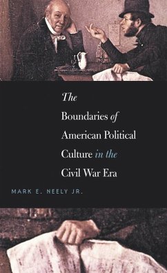 Cover The Boundaries of American Political Culture in the Civil War Era (eBook, ePUB)