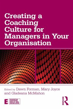 Creating a Coaching Culture for Managers in Your Organisation (eBook, ePUB)