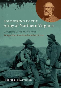 Cover Soldiering in the Army of Northern Virginia (eBook, ePUB)