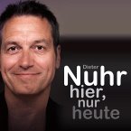 Nuhr hier, nur heute (MP3-Download)