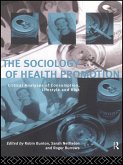 The Sociology of Health Promotion (eBook, ePUB)