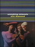 Unmaking Mimesis (eBook, ePUB)