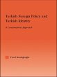 Turkish Foreign Policy and Turkish... - Bild 1