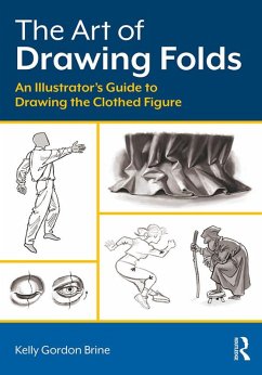 The Art of Drawing Folds (eBook, PDF) - Brine, Kelly