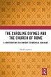 The Caroline Divines and the Church of... - Bild 1