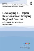 Developing EU-Japan Relations in a Changing Regional Context (eBook, PDF)