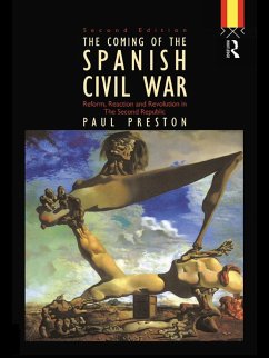 Coming of the Spanish Civil War (eBook, ePUB) - Preston, Paul