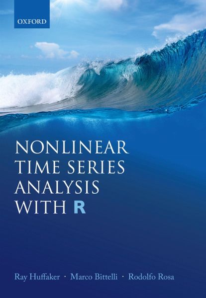 Nonlinear Time Series Analysis with R (eBook, PDF) Nonlinear Time Series Analysis with R (eBook, PDF)