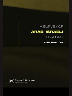 Survey of Arab-Israeli Relations (eBook, ePUB) - Hartley, Cathy; Cossali, Paul