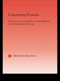 Consuming Passions (eBook, ePUB)