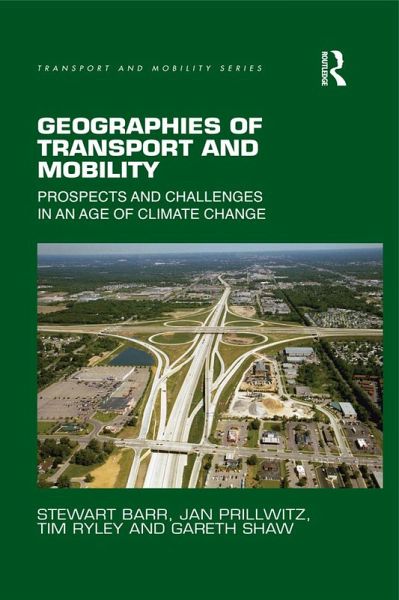 Geographies of Transport and Mobility (eBook, PDF) Geographies of Transport and Mobility (eBook, PDF)