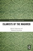 Islamists of the Maghreb (eBook, ePUB)
