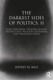 The Darkest Sides of Politics, II (eBook, PDF)