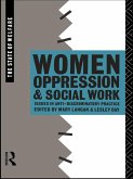 Women, Oppression and Social Work (eBook, ePUB) Women, Oppression and Social Work (eBook, ePUB)