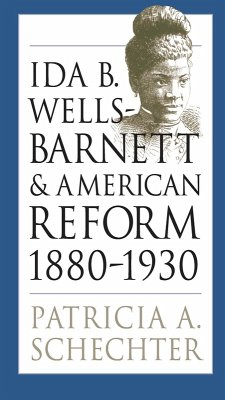 Cover Ida B. Wells-Barnett and American Reform, 1880-1930 (eBook, ePUB)