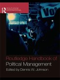 Routledge Handbook of Political Management (eBook, ePUB) Routledge Handbook of Political Management (eBook, ePUB)