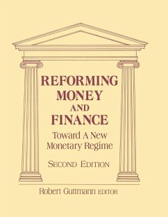 Reforming Money and Finance (eBook, ePUB) - Guttmann, Robert