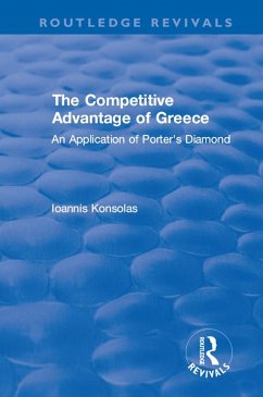 The Competitive Advantage of Greece (eBook, ePUB) - Konsolas, Ioannis