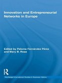 Innovation and Entrepreneurial Networks in Europe (eBook, ePUB)