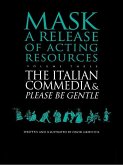 The Italian Commedia and Please be Gentle (eBook, ePUB)