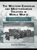 The Western European and Mediterranean Theaters in World War II (eBook, ePUB)