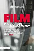 Film Production Management (eBook, ePUB)