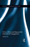 China, Africa and Responsible International Engagement (eBook, PDF)