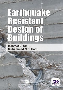 Earthquake Resistant Design of Buildings (eBook, PDF) - Hadi, Muhammad; Uz, Mehmet Eren