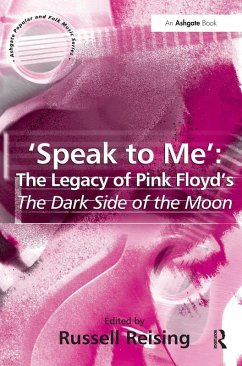 Cover 'Speak to Me': The Legacy of Pink Floyd's The Dark Side of the Moon (eBook, PDF)