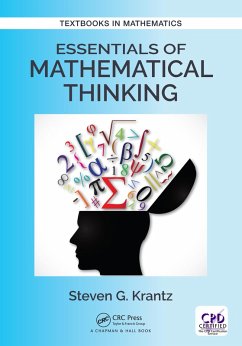 Essentials of Mathematical Thinking (eBook, ePUB) - Krantz, Steven G.