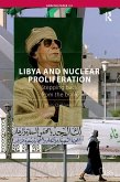 Libya and Nuclear Proliferation (eBook, ePUB)
