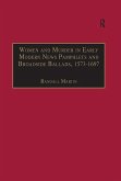 Women and Murder in Early Modern News Pamphlets and Broadside Ballads, 1573-1697 (eBook, ePUB)