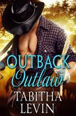 Outback Outlaw (eBook, ePUB)