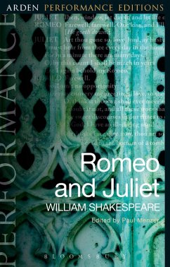 Romeo and Juliet: Arden Performance Editions (eBook, ePUB) - Shakespeare, William