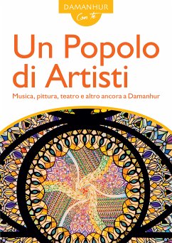 Un Popolo di Artisti (eBook, ePUB) - Pesco, Stambecco; Arachide, Unicorno; Calendula, Ciprea