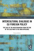 Intercultural Dialogue in EU Foreign Policy (eBook, ePUB)