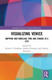 Visualizing Venice (eBook, ePUB)