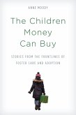 The Children Money Can Buy (eBook, ePUB)
