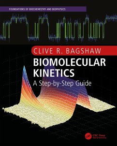 Biomolecular Kinetics (eBook, PDF) - Bagshaw, Clive R.