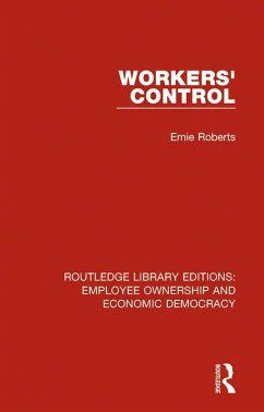 Workers' Control (eBook, ePUB) - Roberts, Ernie