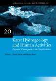 Karst Hydrogeology and Human Activities: Impacts, Consequences and Implications (eBook, PDF)