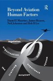 Beyond Aviation Human Factors (eBook, ePUB)